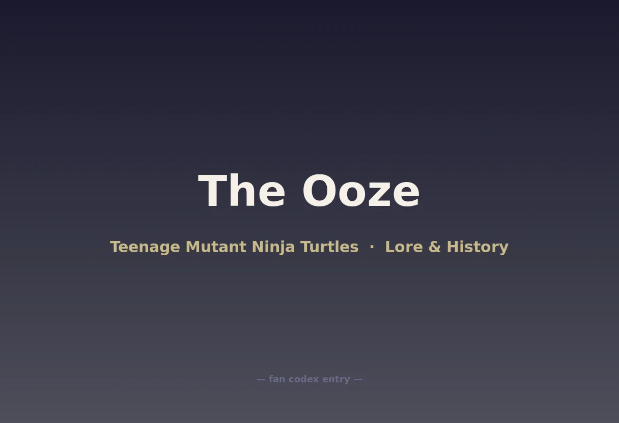 The Ooze