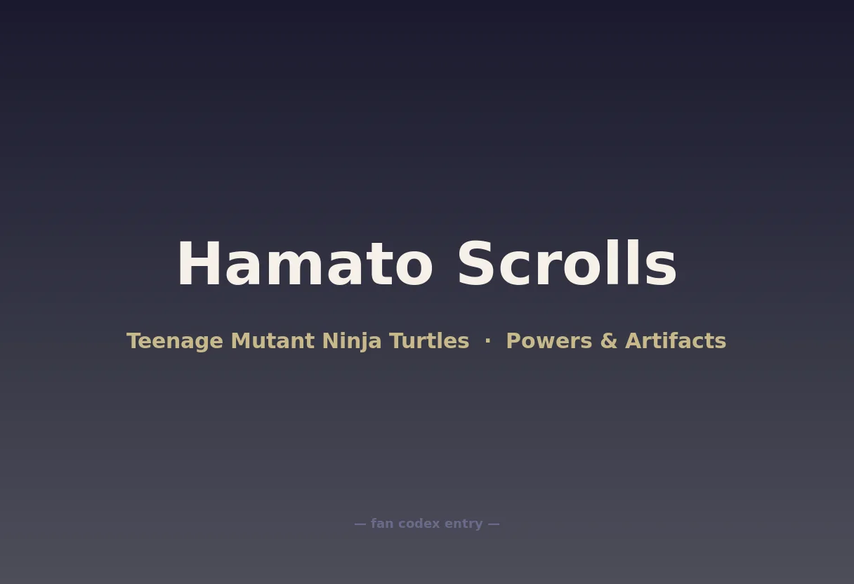 Hamato Scrolls