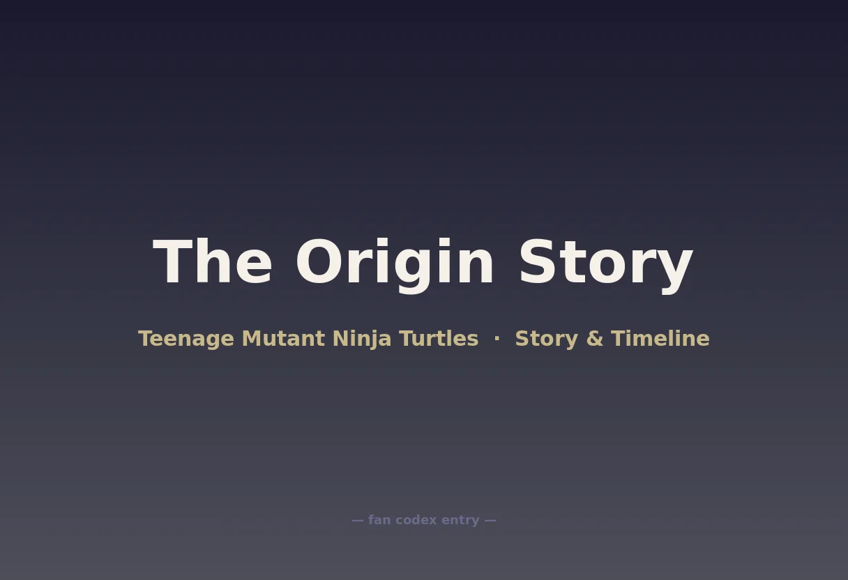 The Origin Story
