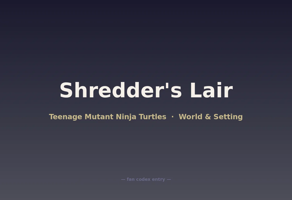 Shredder's Lair